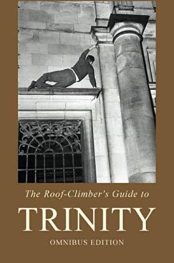 The RoofClimber's Guide to Trinity Omnibus The RoofClimber's Guide to Trinity Omnibus