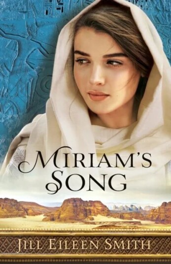 Miriam`S Song Av Jill Eileen Smith