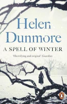 A Spell Of Winter Av Helen Dunmore A Spell Of Winter Av Helen Dunmore