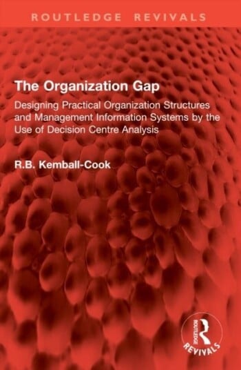 The Organization Gap The Organization Gap