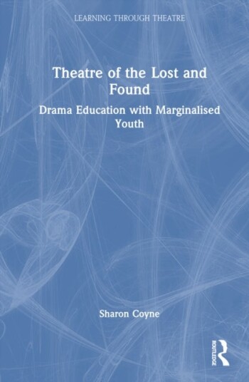 Theatre of the Lost and Found Theatre of the Lost and Found