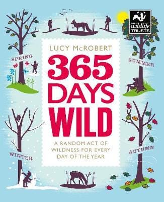 365 Days Wild Av Lucy Mcrobert