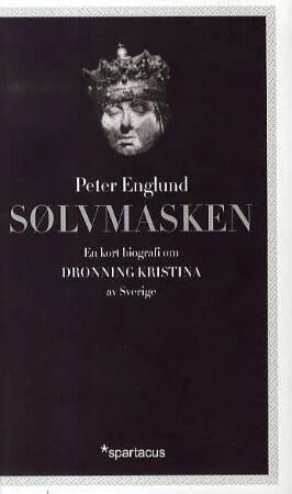 Sølvmasken Av Peter Englund