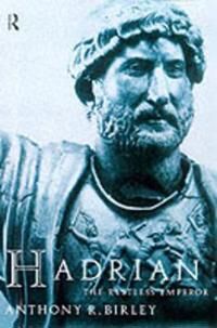 Hadrian Av Anthony R Birley, Anthony R. Birley