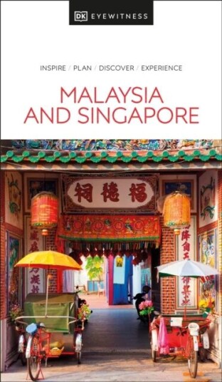 Dk Eyewitness Malaysia And Singapore Av Dk Eyewitness