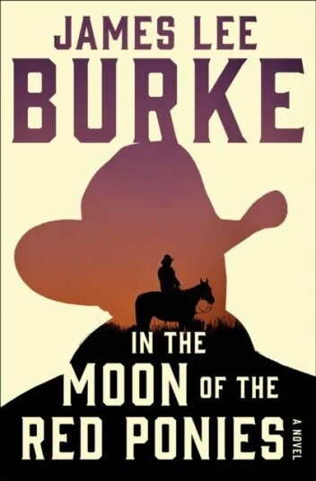 In The Moon Of Red Ponies Av James Lee Burke