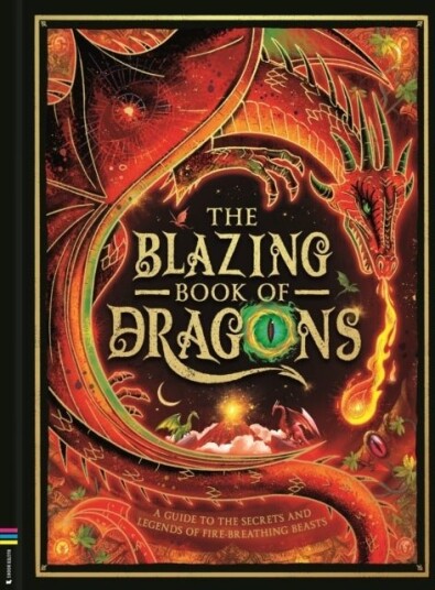 The Blazing Book of Dragons The Blazing Book of Dragons