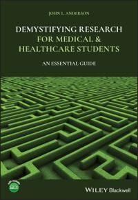 Anderson John L. Demystifying Research for Medical and Healthcare Students