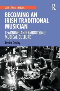 Becoming An Irish Traditional Musician Av Jessica Cawley