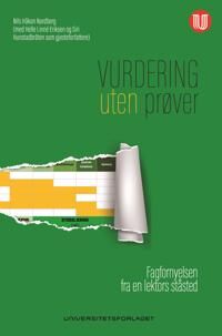 Vurdering Uten Prøver Av Nils Håkon Nordberg