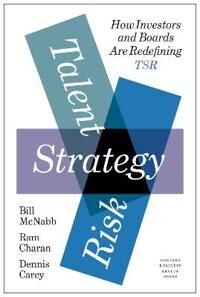 Talent, Strategy, Risk Av Bill Mcnabb, Ram Charan, Dennis Carey