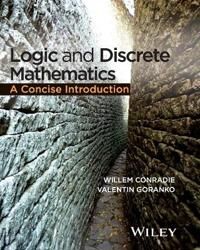 Conradie W Logic and Discrete Mathematics – A Concise Introduction