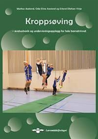 Kroppsøving Av Markus Aasland, Oda Eline Aasland, Erlend Ellefsen Vinje Kroppsøving Av Markus Aasland, Oda Eline Aasland, Erlend Ellefsen Vinje