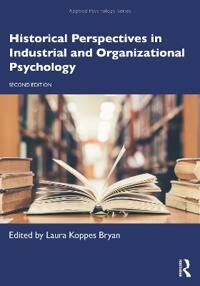 Koppes Bryan Laura Historical Perspectives in Industrial and Organizational Psychology
