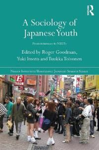 Goodman Roger A Sociology of Japanese Youth