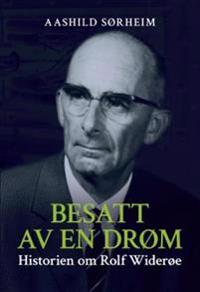 Besatt Av En Drøm Av Aashild Sørheim