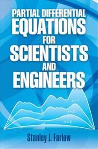 Partial Differential Equations For Scientists And Engineers Av Stanley J. Farlow