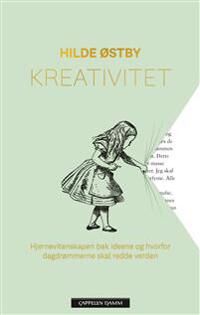Kreativitet Av Hilde Østby