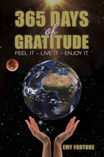 365 Days of Gratitude Feel It – Live It – Enjoy It 365 Days of Gratitude Feel It – Live It – Enjoy It