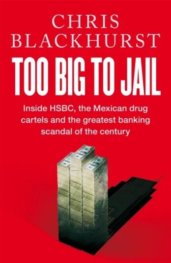 Too Big To Jail Av Chris Blackhurst