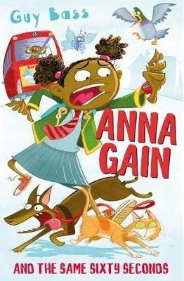 Anna Gain And The Same Sixty Seconds Av Guy Bass