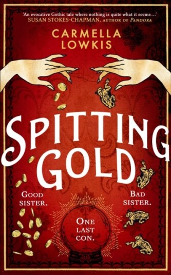 Spitting Gold Av Carmella Lowkis
