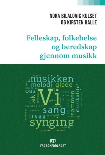 Fellesskap folkehelse og beredskap gjennom musikk