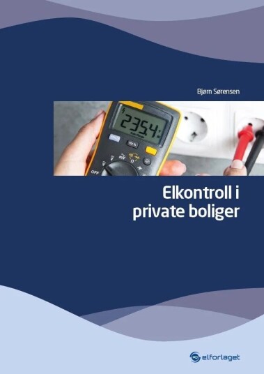 Elkontroll I Private Boliger Av Bjørn Sørensen