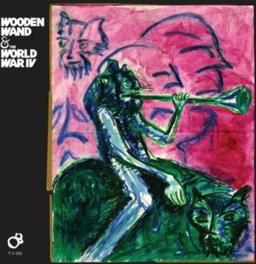 Wooden Wand Wooden Wand The World War Iv Uk Vinyl