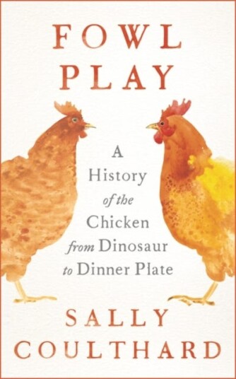 Fowl Play Av Sally Coulthard