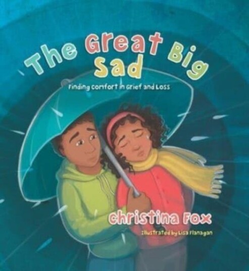 The Great Big Sad Av Christina Fox