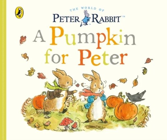Peter Rabbit Tales - A Pumpkin For Peter Av Beatrix Potter