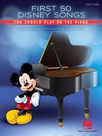 Hal Leonard Corp First 50 Disney Songs You Should Play on the Piano