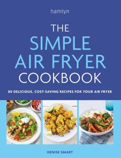 The Simple Air Fryer Cookbook Av Denise Smart