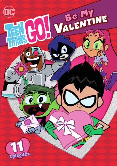 Teen Titans Go: Be My Valentine DVD