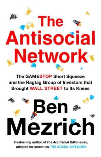 The Antisocial Network Av Ben Mezrich