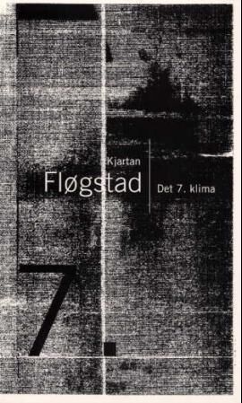 Det 7. Klima Av Kjartan Fløgstad