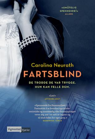 Fartsblind Av Carolina Neurath