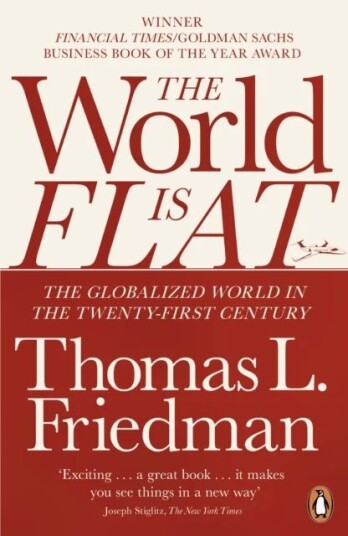 The World Is Flat Av Thomas L. Friedman The World Is Flat Av Thomas L. Friedman
