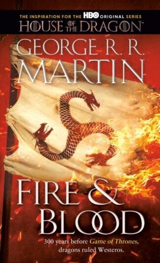 Fire & Blood Fire & Blood