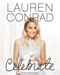 Conrad Lauren Lauren Conrad Celebrate