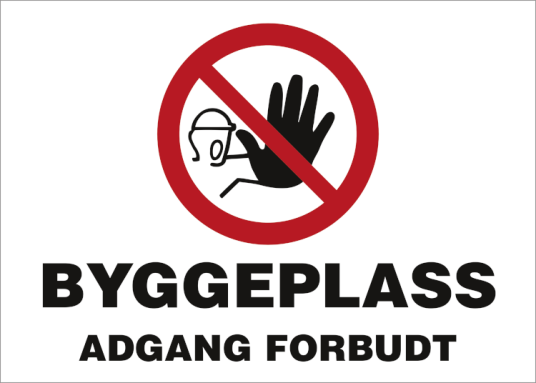 Jo Safety HMS Byggeplasskilt: Byggeplass adgang forbudt Refleks alu-sandwichplate 500 x 700 mm