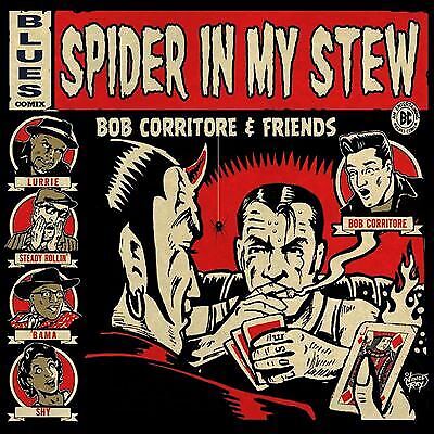 MediaTronixs Bob Corritore & Friends : Spider In My Stew CD Pre-Owned