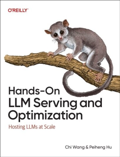 Hands On LLM Serving and Optimization Hands On LLM Serving and Optimization