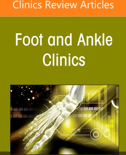 Female Perspectives in Foot and Ankle Surgery: From Surgeon Experience to Patient Outcomes, An issue of Foot and Ankle Clinics of North America Female Perspectives in Foot and Ankle Surgery: From Surgeon Experience to Patient Outcomes, An issue of Foot and Ankle Clinics of North America