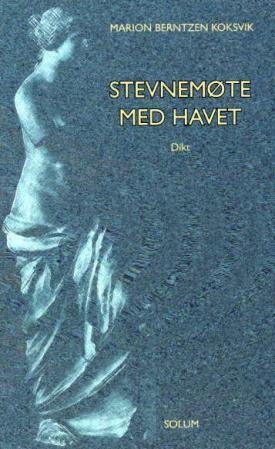 Stevnemøte Med Havet Av Marion Berntzen Koksvik
