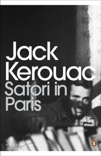 Satori In Paris Av Jack Kerouac Satori In Paris Av Jack Kerouac