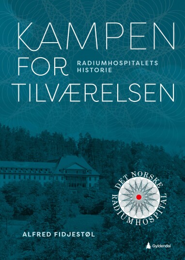 Radiumhospitalets historie Radiumhospitalets historie
