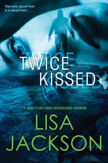 Twice Kissed Av Lisa Jackson
