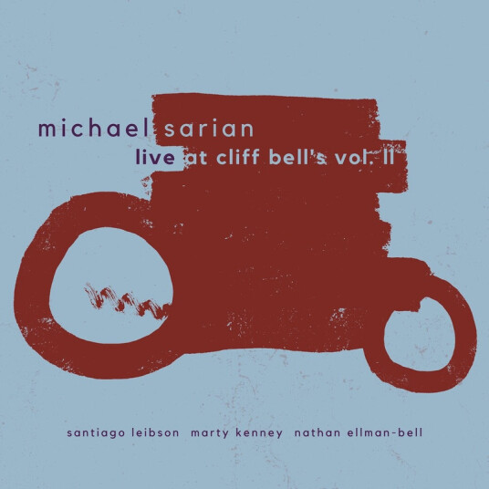 Michael Sarian Live At Cliff Bell's Vol. Ii CD
